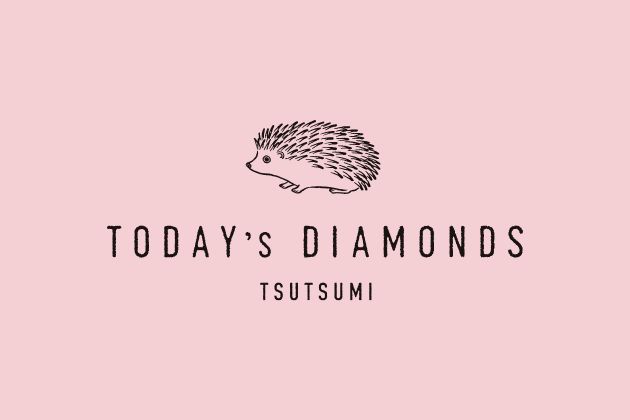 TODAY'S DIAMONDS TSUTSUMI